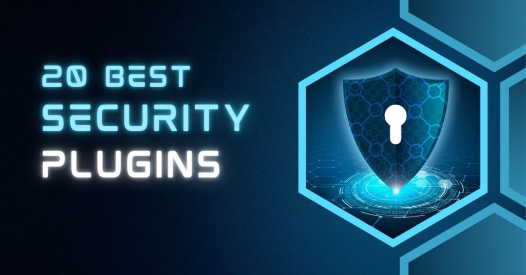 20 Free Best Security Plugins for WordPress: A Comprehensive Guide